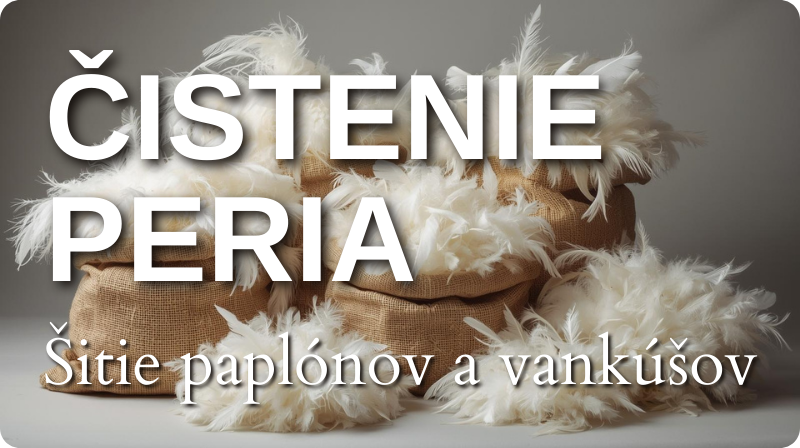 čistenie peria šitie paplónov a vankúšov